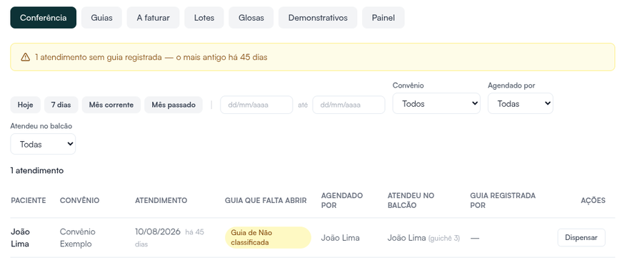 Na Conferência, cada atendimento sem guia tem o botão Dispensar