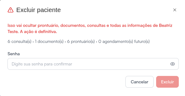 Janela Excluir paciente com o aviso de ação definitiva, os totais e o campo Senha para confirmar