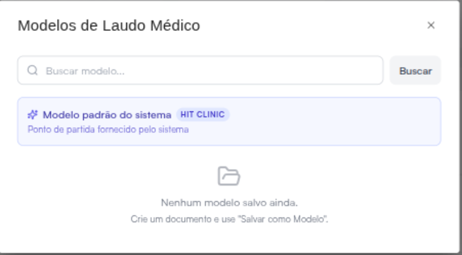 Janela de modelos do laudo com o Modelo padrão do sistema e a lista dos seus modelos
