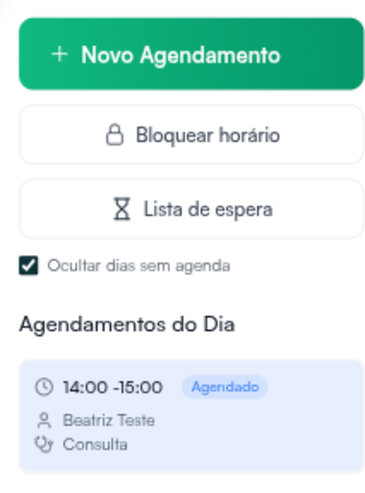 Painel da Agenda com Novo Agendamento, Bloquear horário, Lista de espera e os Agendamentos do Dia