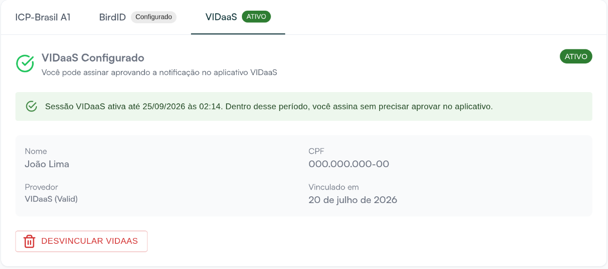Aba VIDaaS configurada, com a sessão ativa e o botão Desvincular VIDaaS